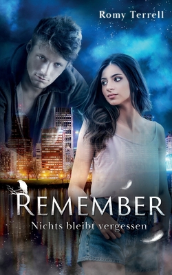 Remember: Nichts bleibt vergessen (Paperback)