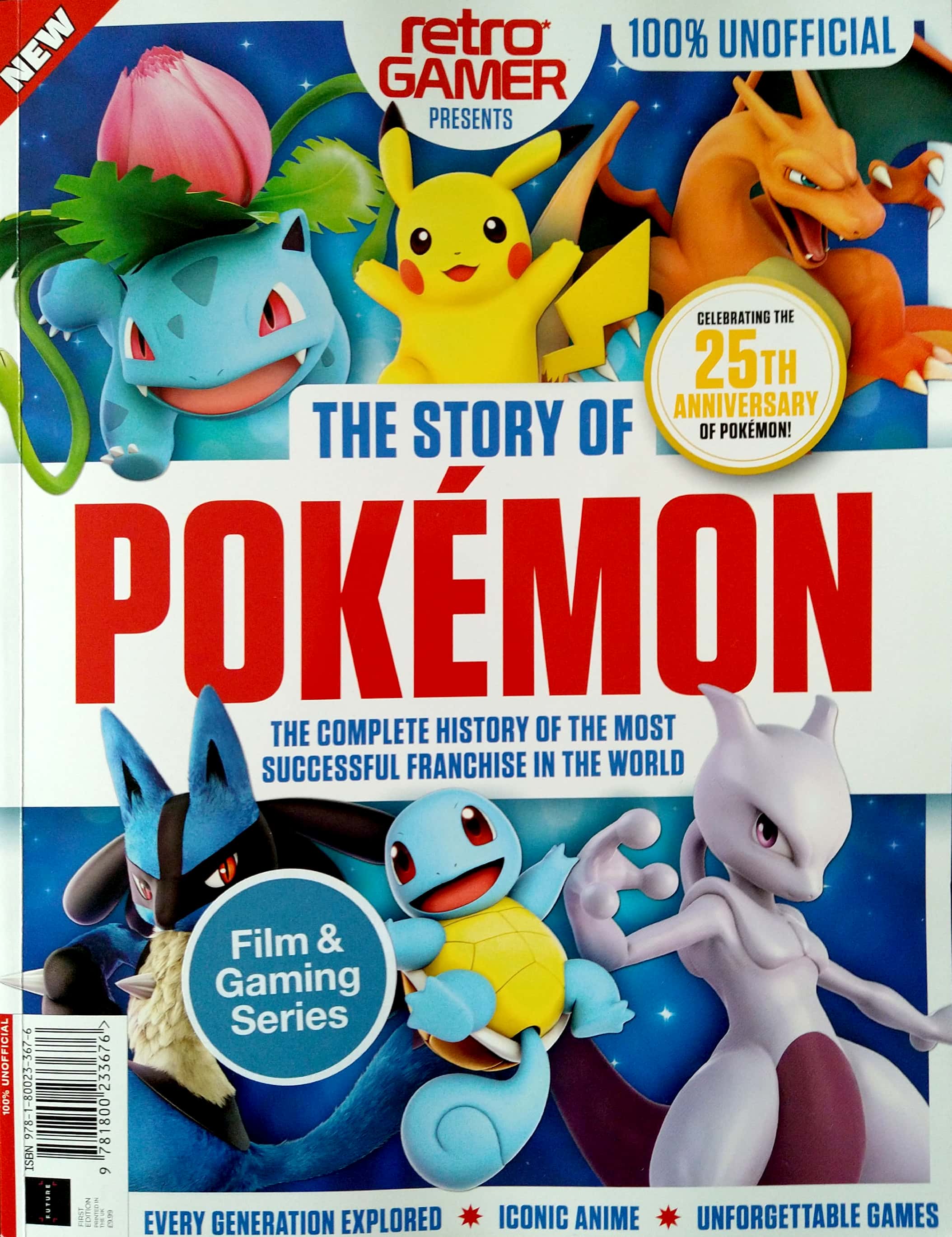 The Story of Pokémon: The Complete History of the Most Successful Franchise in the World
