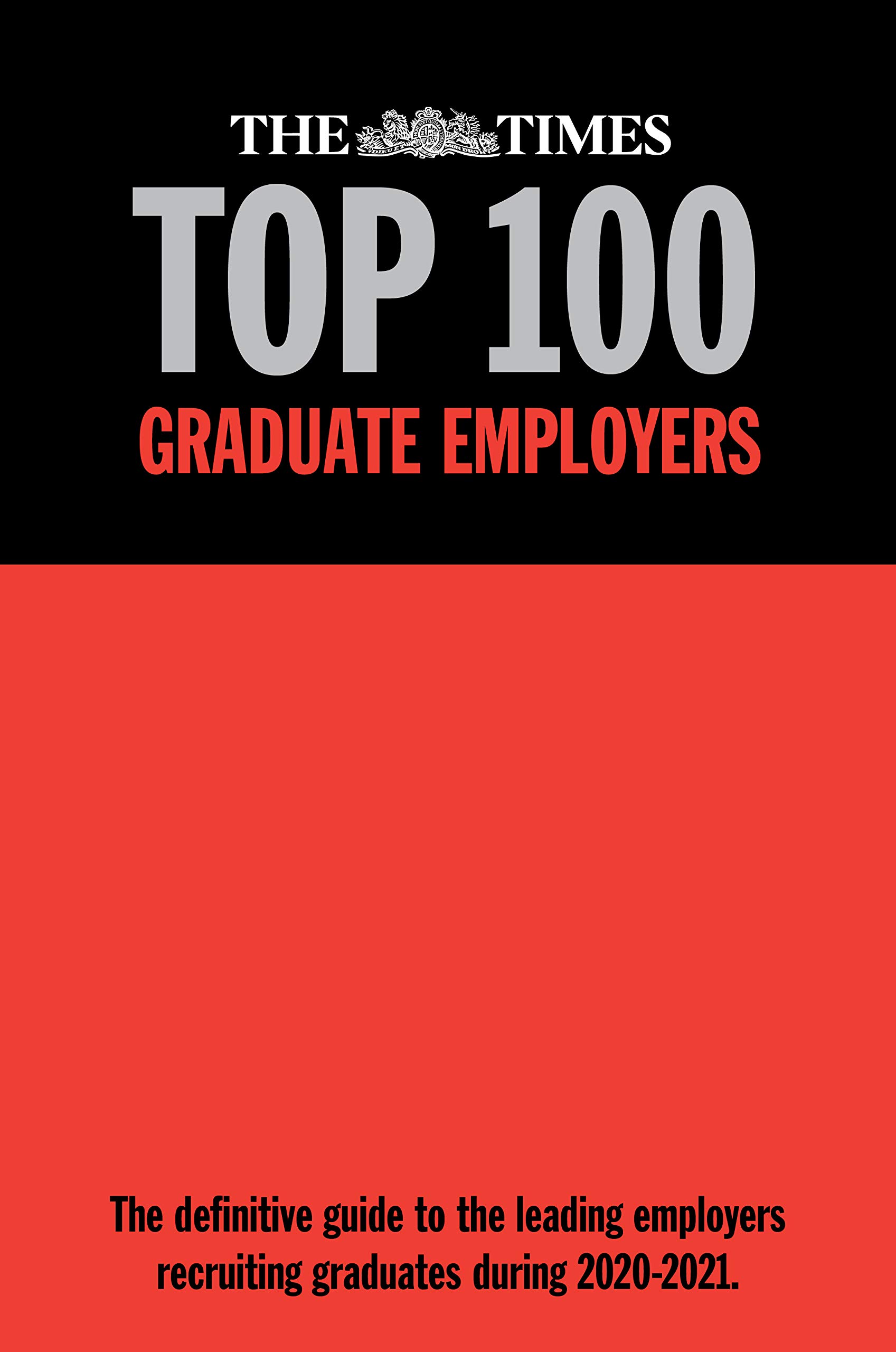 The Times Top 100 Graduate Employers 2020-2021 (Hardcover)