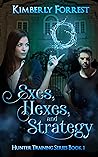Exes, Hexes, and Strategy (Hunter Training #1)
