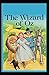 The Wonderful Wizard of Oz: Illustrated Edition
