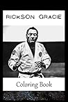 Rickson Gracie Coloring Book