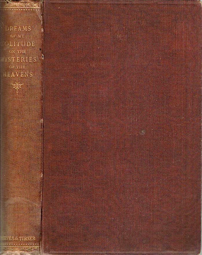 Dreams of My Solitude on the Mysteries of the Heavens (Hardcover)