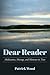 Dear Reader by Patrick Wood