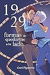 1929 formas de quedarme a tu lado by Gavi Figueroa