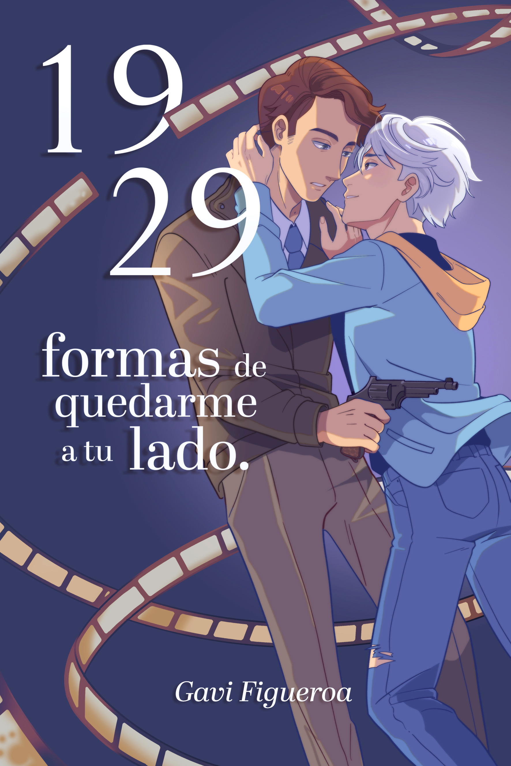1929 formas de quedarme a tu lado
