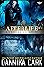 Afterlife (Crossbreed, #10; Mageriverse, #26) by Dannika Dark
