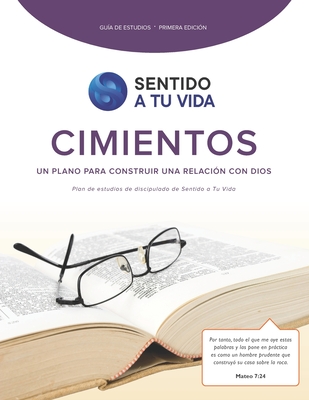 CIMIENTOS: Un plano para construir una relación con Dios (Spanish Edition)