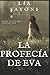 LA PROFECÍA DE EVA (Spanish Edition)