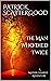 The Man Who Died Twice (Mother, Dearest #2)