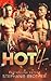 Hot 4 A Standalone Firefighter Reverse Harem Romance by Stephanie Brother