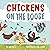 Chickens on the Loose