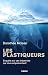 Les Plastiqueurs