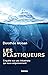 Les Plastiqueurs