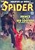 The Spider, Master of Men! #11: Prince of the Red Looters