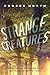 Strange Creatures