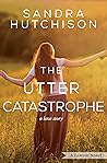 The Utter Catastrophe (Lawson Book 3)