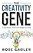 The Creativity Gene: 5 Univ...