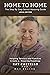 Home to Home Local Edition: The Step by Step Senior Housing Guide