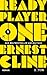 Ready Player One (Ready Player One, #1)