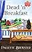 Dead 'n Breakfast (Maple Ridge Cozy Mystery, #1)