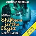 Shifters in the Night (Mystic Bayou, #7)