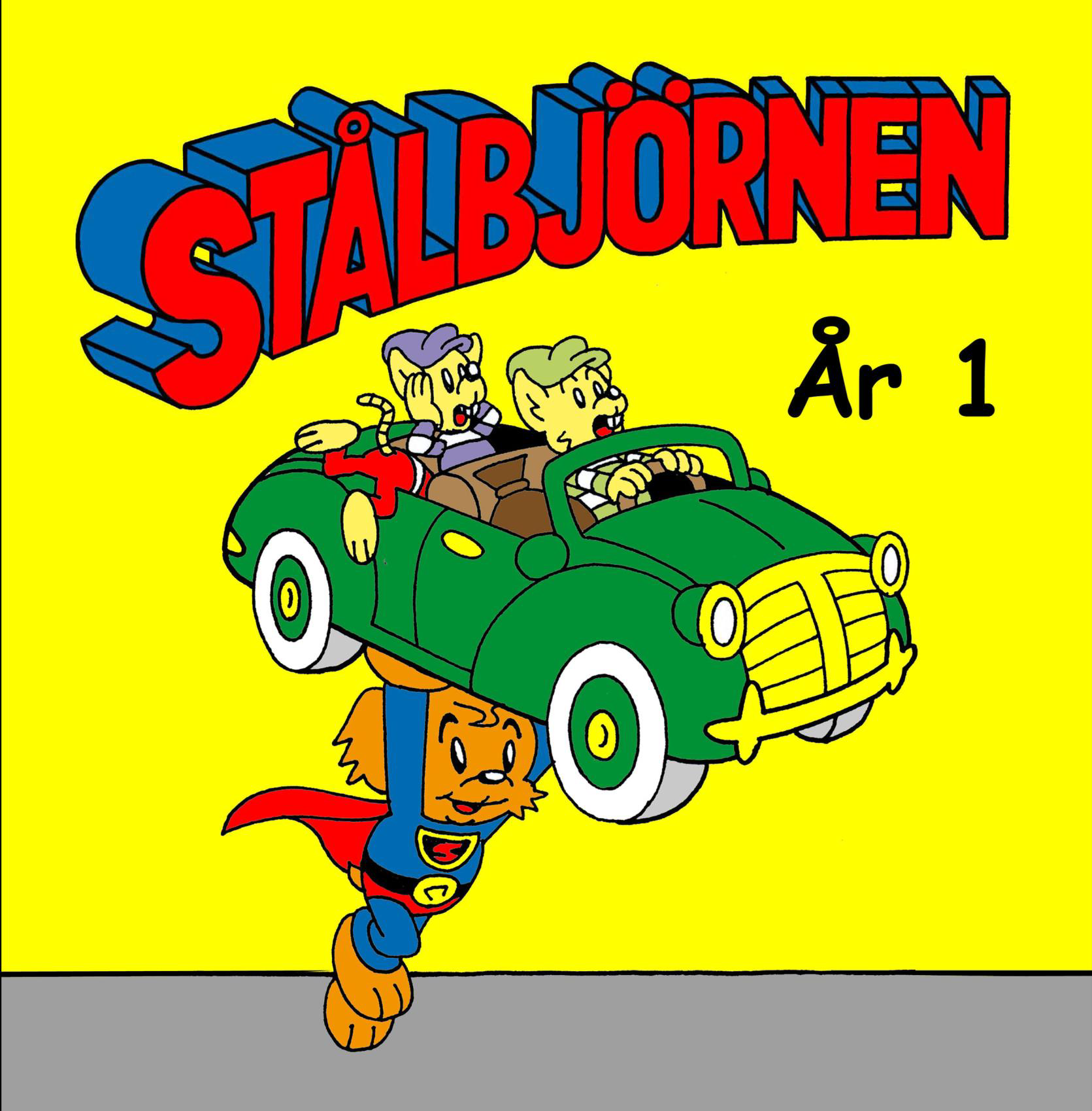 Stålbjörnen: År 1 (Stålbjörnen, #1)