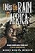 I Miss the Rain in Africa: Peace Corps as a Third Act