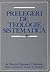 Prelegeri de teologie sistematică