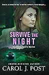 Survive the Night by Carol J. Post