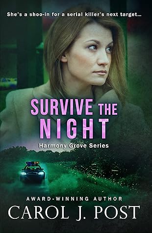 Survive the Night (Harmony Grove Series #4)