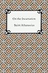 Book cover for On the Incarnation