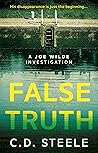 False Truth by C.D.  Steele
