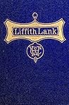Liffith Lank, Or, Lunacy by Charles Henry Webb