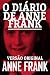 O DIÁRIO DE ANNE FRANK: VERSÃO ORIGINAL (Portuguese Edition)