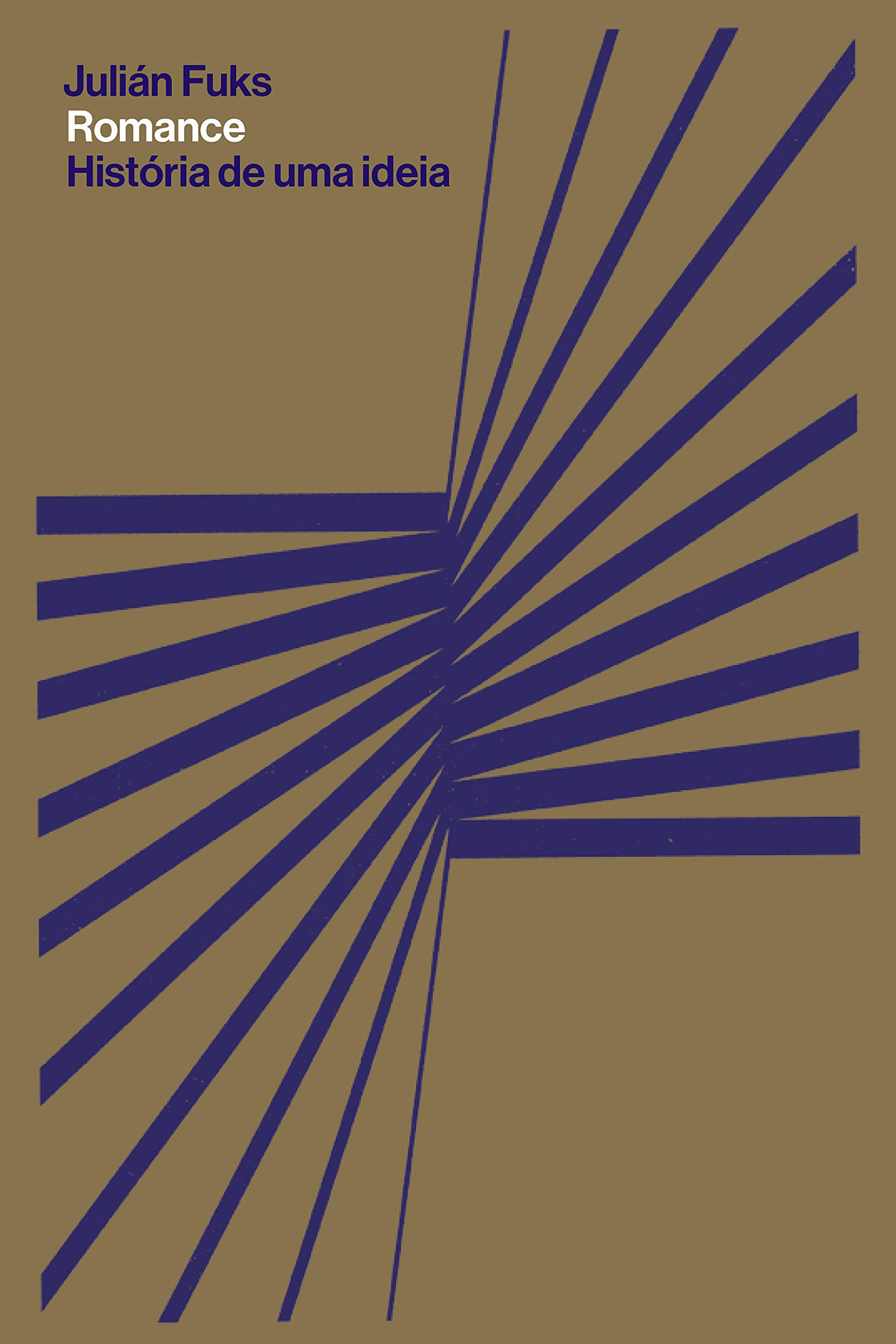 Romance: História de uma ideia (Portuguese Edition)