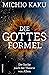 Die Gottes-Formel: Die Suche nach der Theorie von Allem (German Edition)