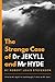 The Strange Case of Dr Jekyll and Mr Hyde