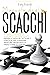 Manuale degli Scacchi: La g...