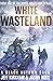 White Wasteland by Jeff Kirkham