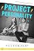 Project Personality (Twin River High Book 2)