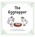 The Eggnapper by Liem Yip
