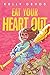 Eat Your Heart Out by Kelly deVos