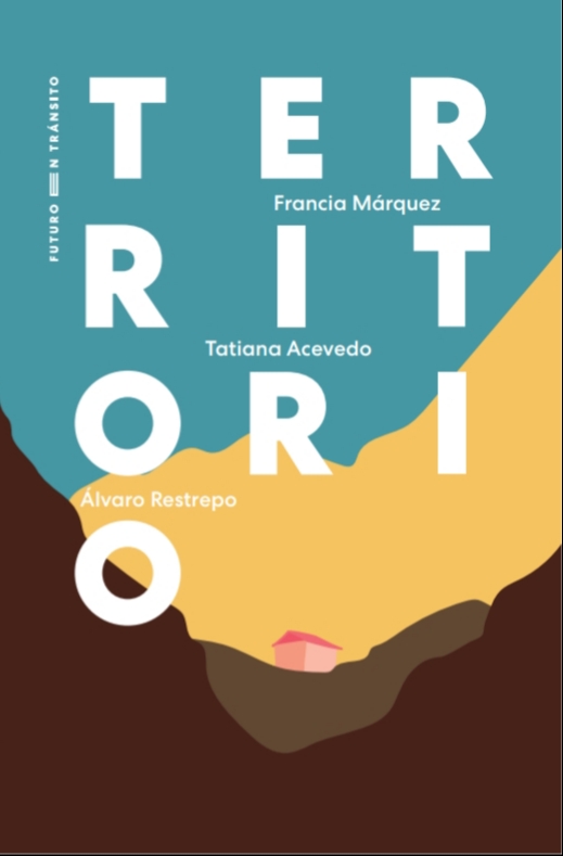 Territorio (Futuro en tránsito)