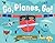 Go, Planes, Go!: Plane book...