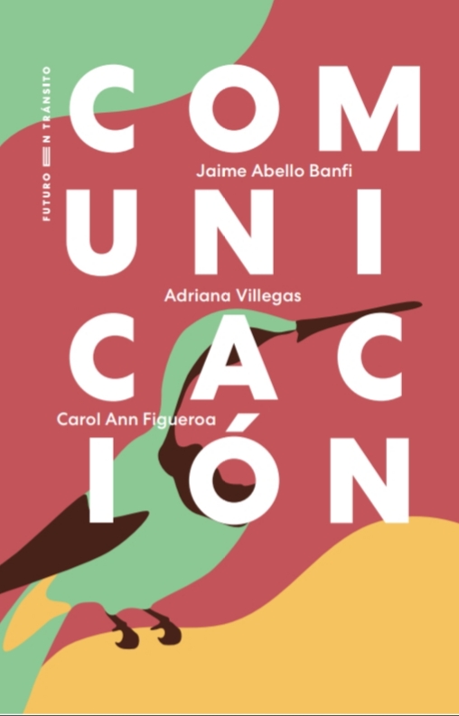 Comunicación (Futuro en tránsito)