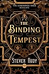 The Binding Tempest by Steven Rudy