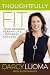Thoughtfully Fit by Darcy Luoma