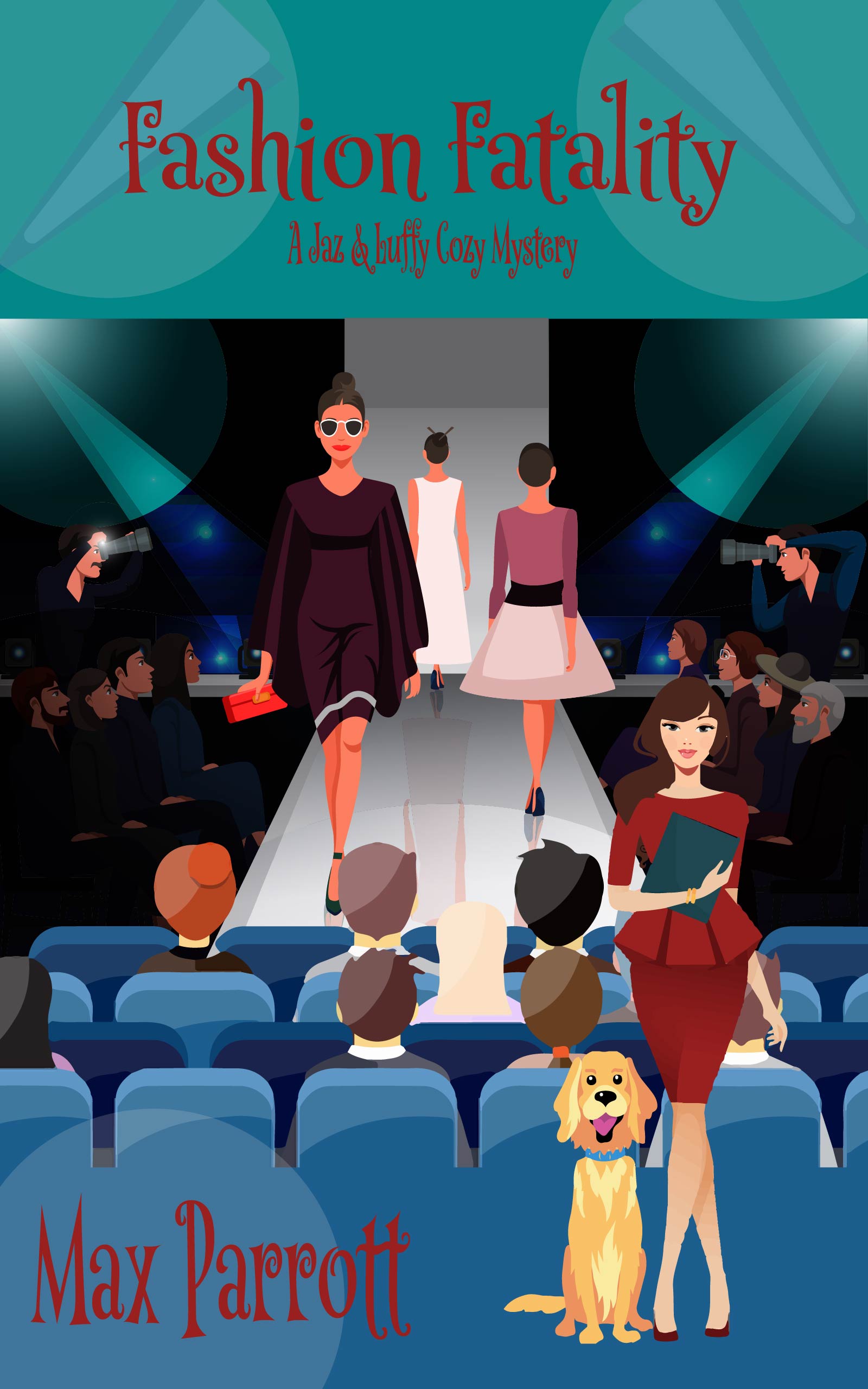 Fashion Fatality (A Jaz and Luffy Cozy Mystery, #9)