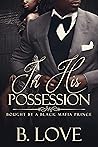 In His Possession...
